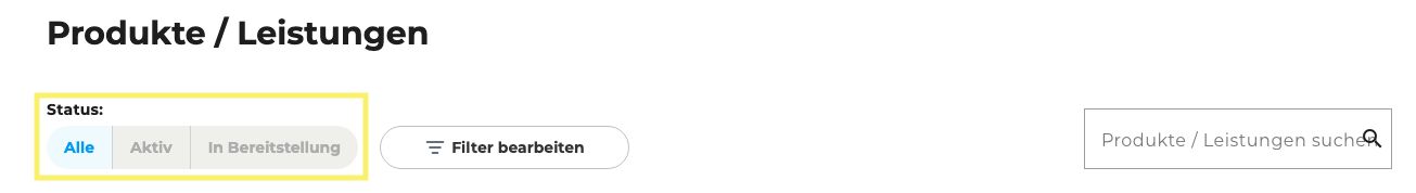 Produktübersicht - Filter nach Status