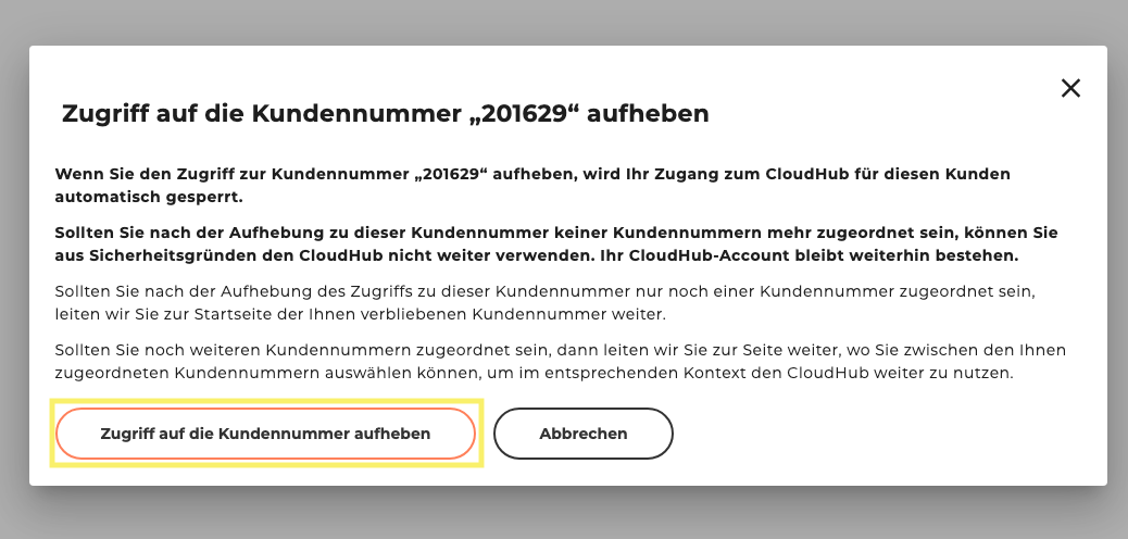 Bestätigung des Aufhebens des Zugriffs auf die Kundenummer